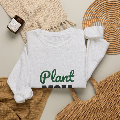 Plant Mom Sweatshirt, Plant Lover Crewneck