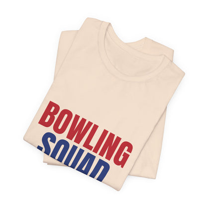 Bowling Squad Here for the Strikes and Snacks Shirt, Bowling Squad T-Shirt, Bowling Team Shirts