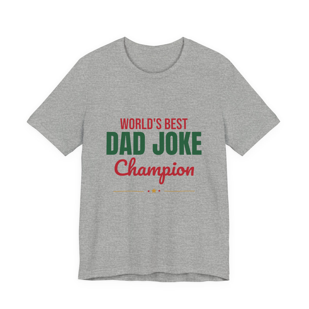 World's Best Dad Joke Champion Shirt, Funny Dad T-Shirt, Dad Joke Tee