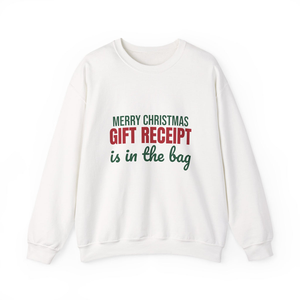 Merry Christmas Gift Receipt Is in the Bag Sweatshirt, Funny Christmas Crewneck Sweatshirt