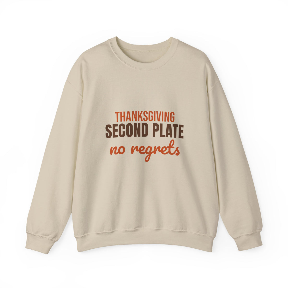 Thanksgiving Second Plate No Regrets Sweatshirt, Funny Thanksgiving Crewneck Sweatshirt