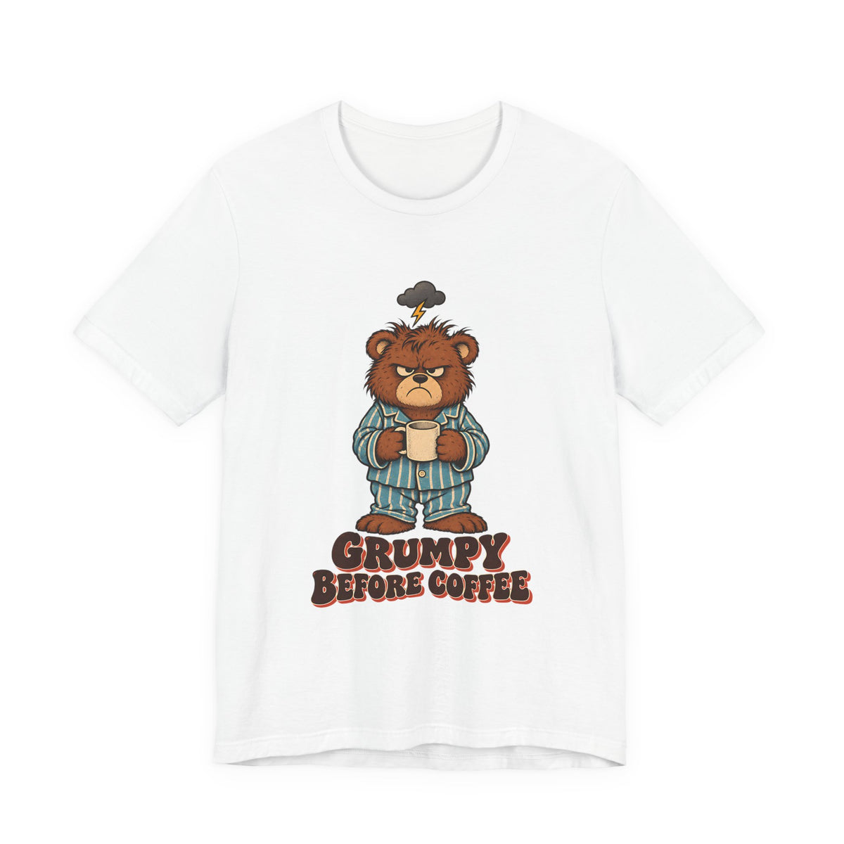 Grumpy Before Coffee Bear Shirt, Funny Coffee Bear T-Shirt, Funny Coffee Bear Gift
