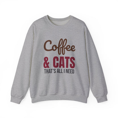 Coffee and Cats That's All I Need Sweatshirt