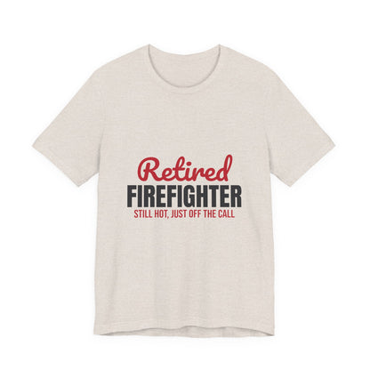 Retired Firefighter Shirt, Firefighter Retirement T-Shirt