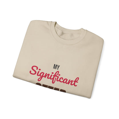 My Significant Otter Sweatshirt, Significant Otter Crewneck Sweatshirt