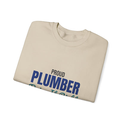Proud Plumber Fixing It Right Sweatshirt, Plumber Crewneck Sweatshirt