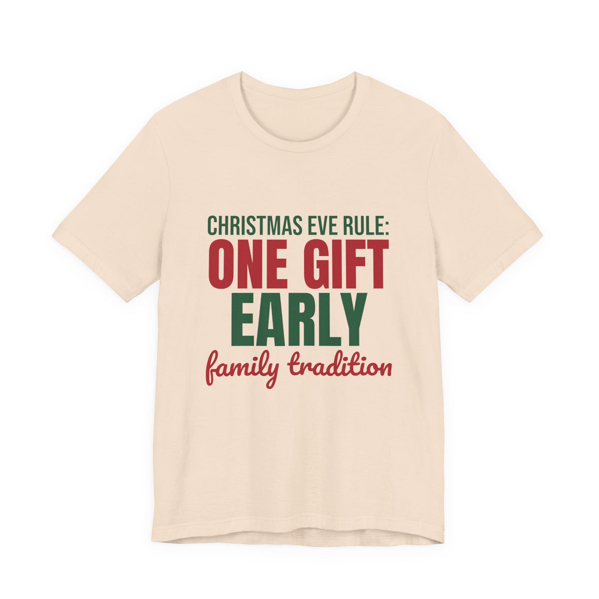 Christmas Eve Rule One Gift Early Family Tradition Shirt, Christmas Eve T-Shirt, Christmas Eve Gift