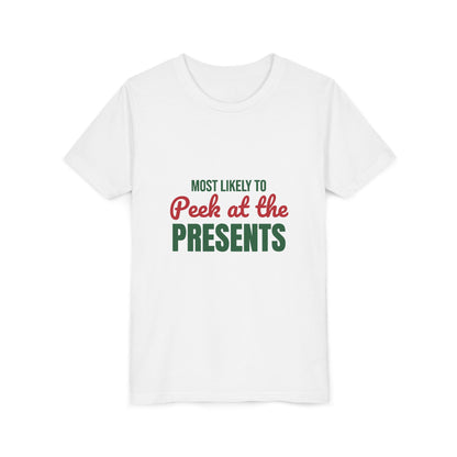 Most Likely to Peek at the Presents Kids Shirt, Most Likely to Peek at the Presents Kids T-Shirt
