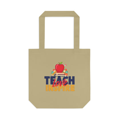 Teach Love Inspire Tote Bag