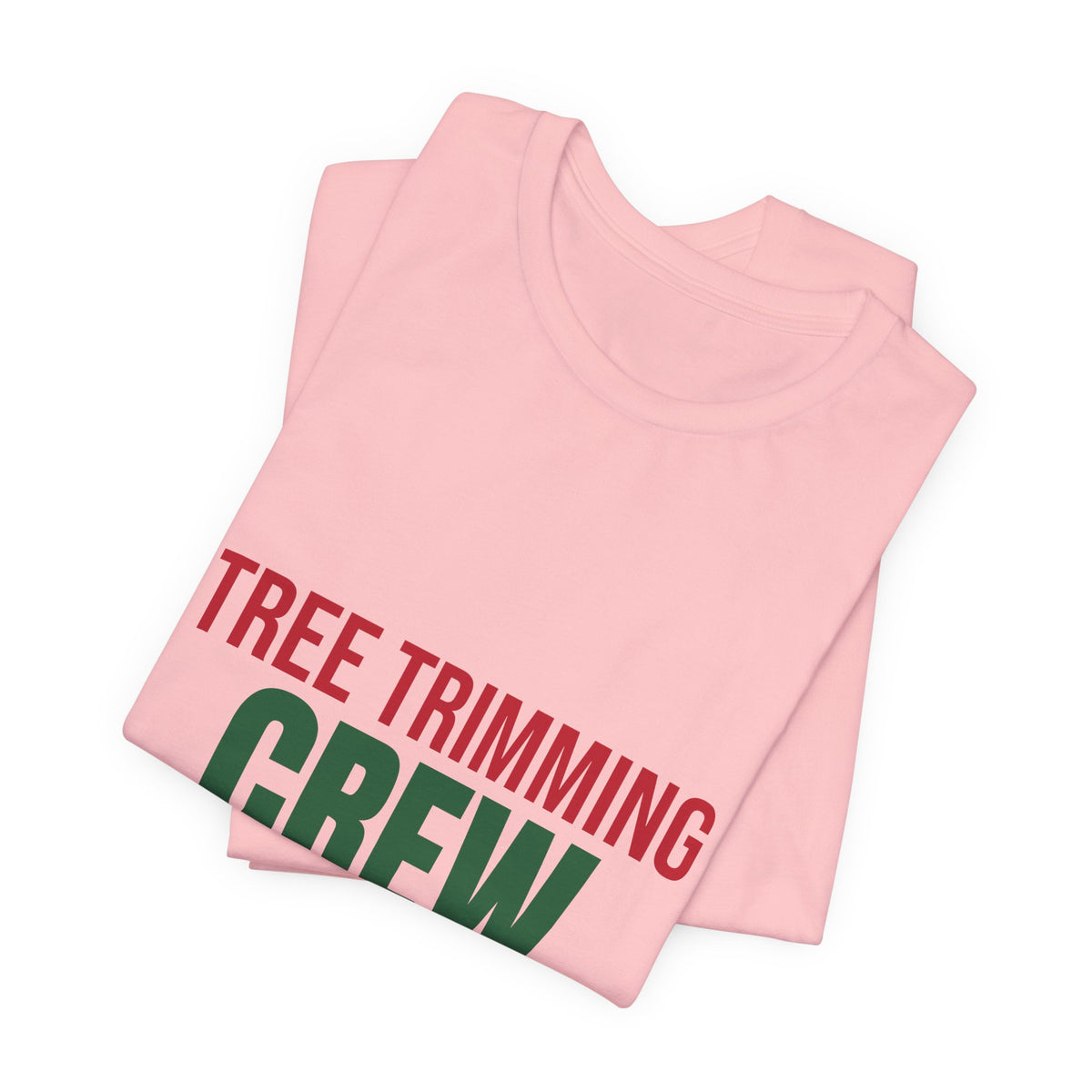 Tree Trimming Crew Shirt, Matching Family Christmas T-Shirt