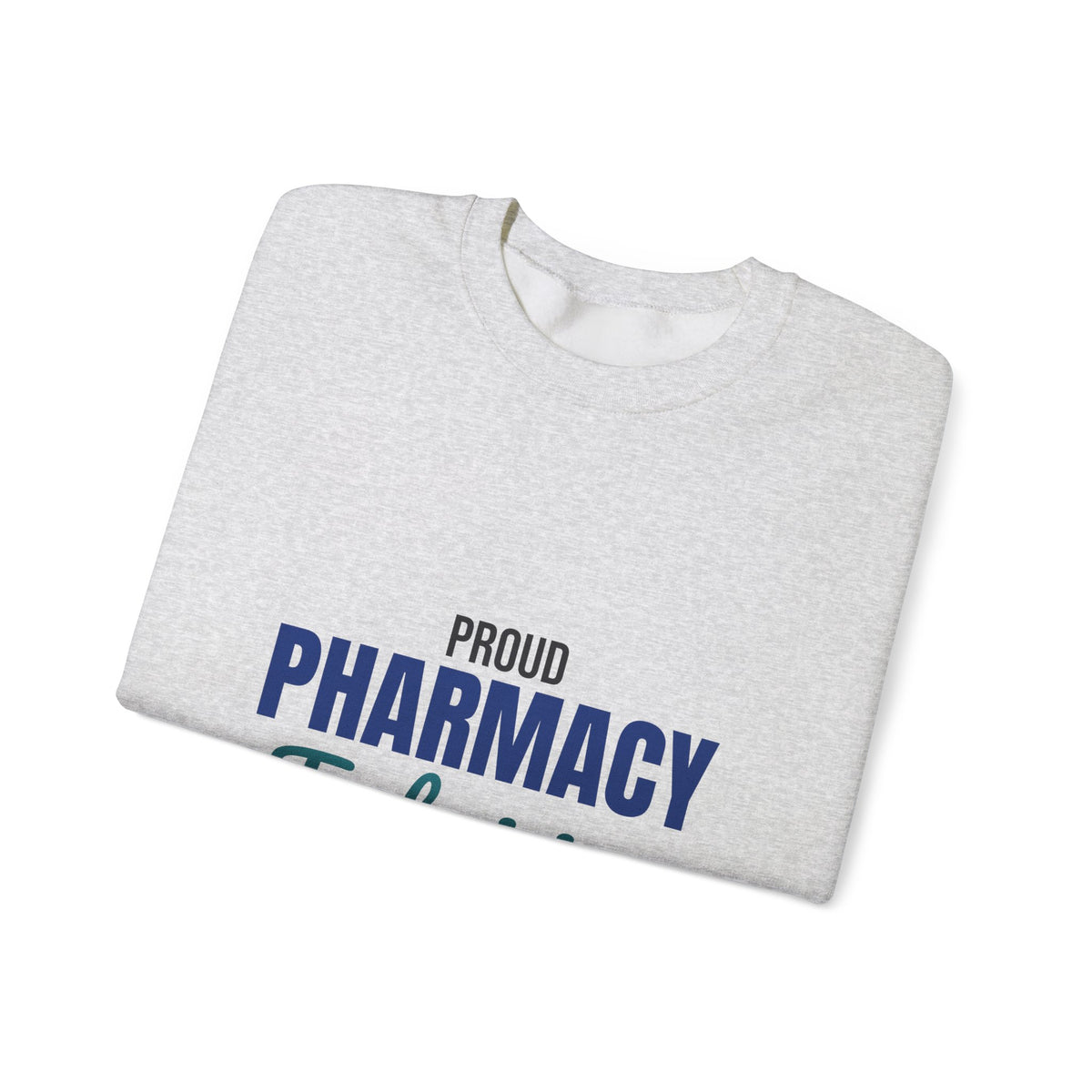 Proud Pharmacy Technician Sweatshirt, Pharmacy Tech Crewneck Sweatshirt