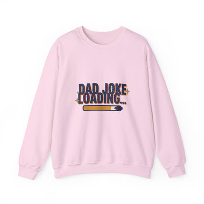 Dad Joke Loading Sweatshirt, Funny Dad Crewneck, Gift for Dad