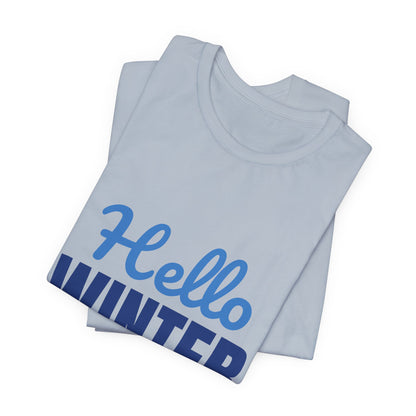 Hello Winter Cozy Season Mode Shirt, Winter T-Shirt, Cozy Season Tee