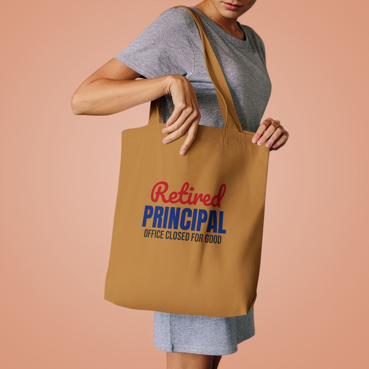 Retired Principal Office Closed for Good Tote Bag, Retired Principal Canvas Tote Bag