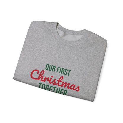 Our First Christmas Together 2026 Sweatshirt, Couples Christmas Crewneck