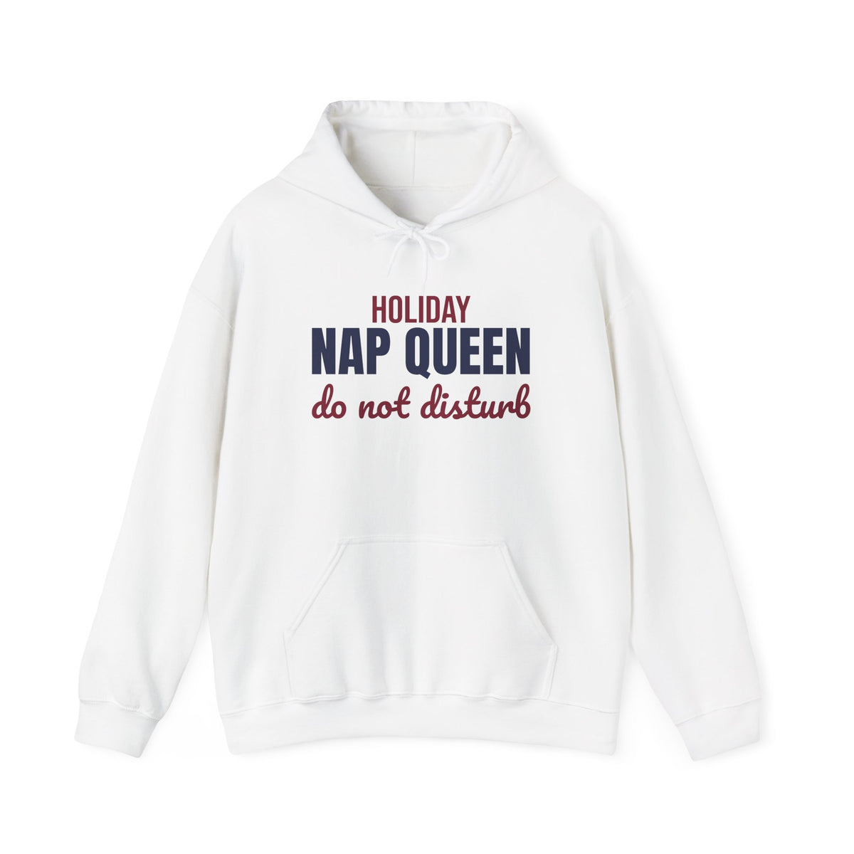Holiday Nap Queen Do Not Disturb Hoodie, Funny Christmas Hoodie