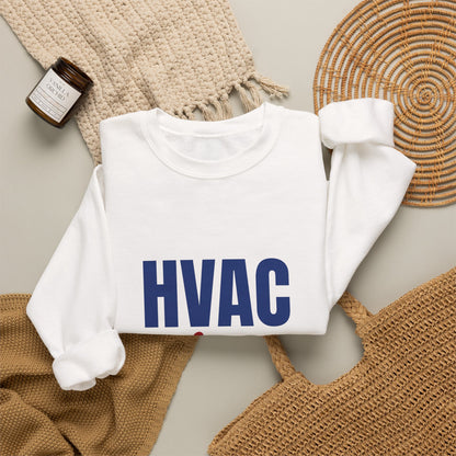 HVAC Technician Keeping You Cool and Cozy Sweatshirt, HVAC Tech Crewneck Sweatshirt