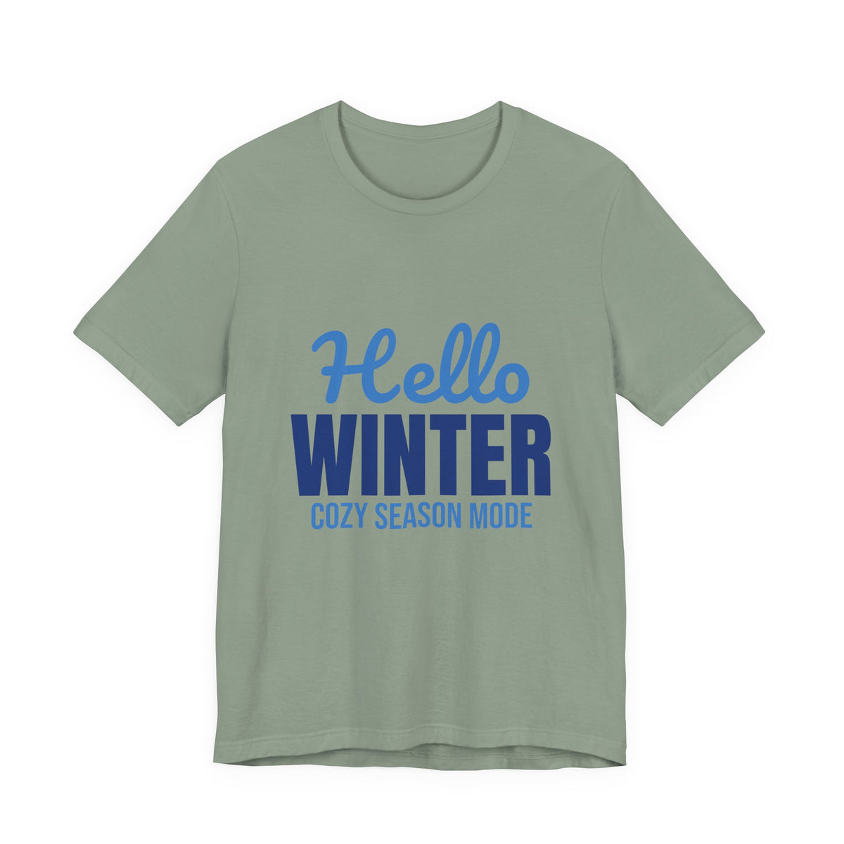 Hello Winter Cozy Season Mode Shirt, Winter T-Shirt, Cozy Season Tee