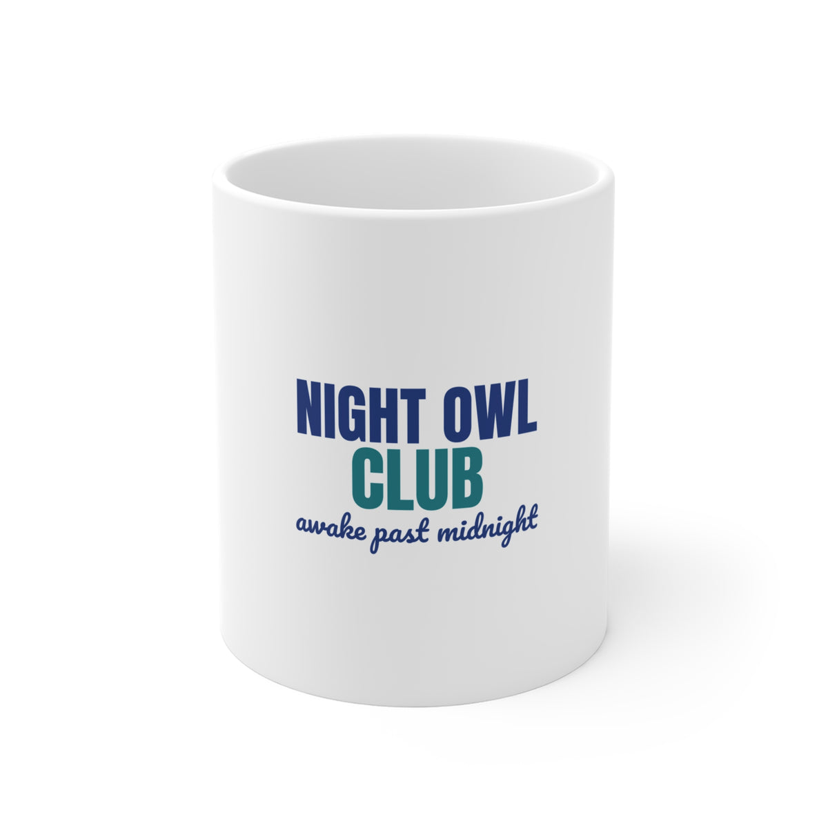 Night Owl Club Awake Past Midnight Mug, Night Owl Club Mug 11oz