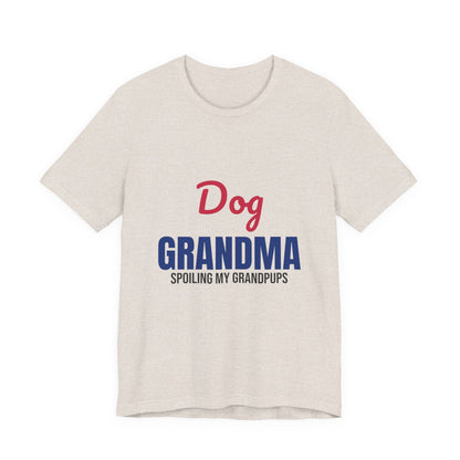 Dog Grandma Spoiling My Grandpups Shirt, Dog Grandma T-Shirt, Dog Lover Gift