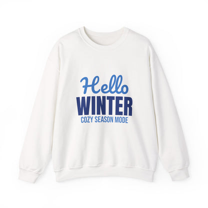 Hello Winter Cozy Season Mode Sweatshirt, Winter Crewneck, Cozy Season Sweatshirt