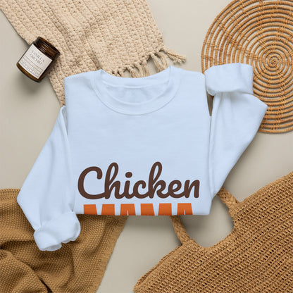 Chicken Mama Fresh Eggs Daily Sweatshirt, Chicken Mama Crewneck Sweatshirt