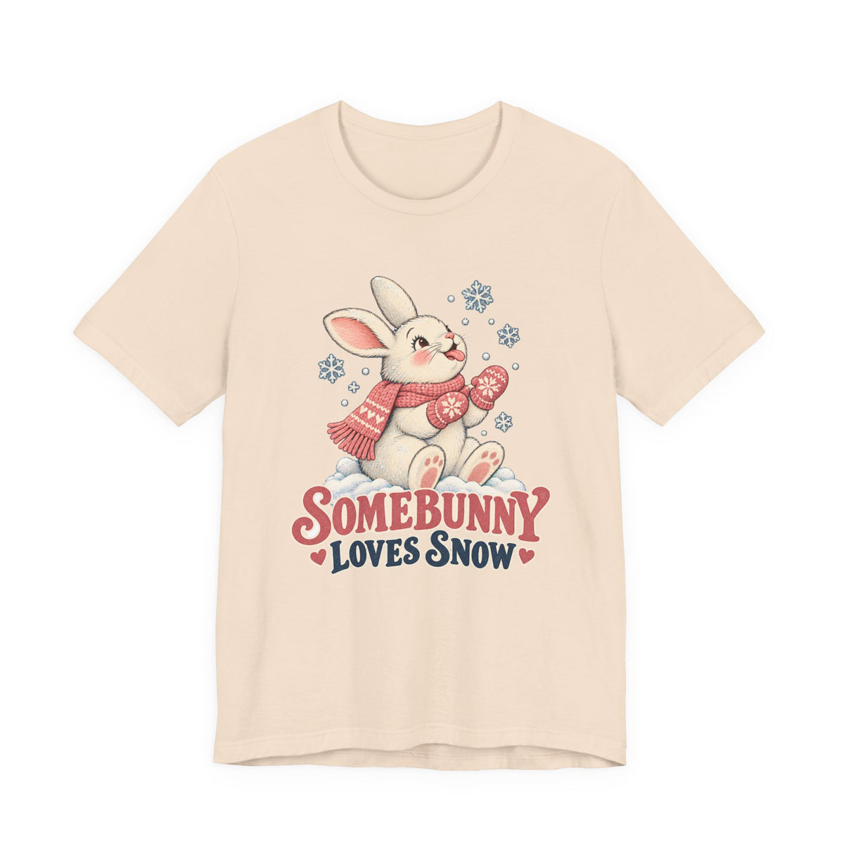 Somebunny Loves Snow Winter Bunny Shirt, Snow Bunny T-Shirt, Snow Bunny Gift