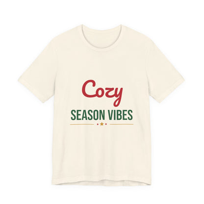 Cozy Season Vibes Shirt, Winter T-Shirt, Cozy Holiday Tee