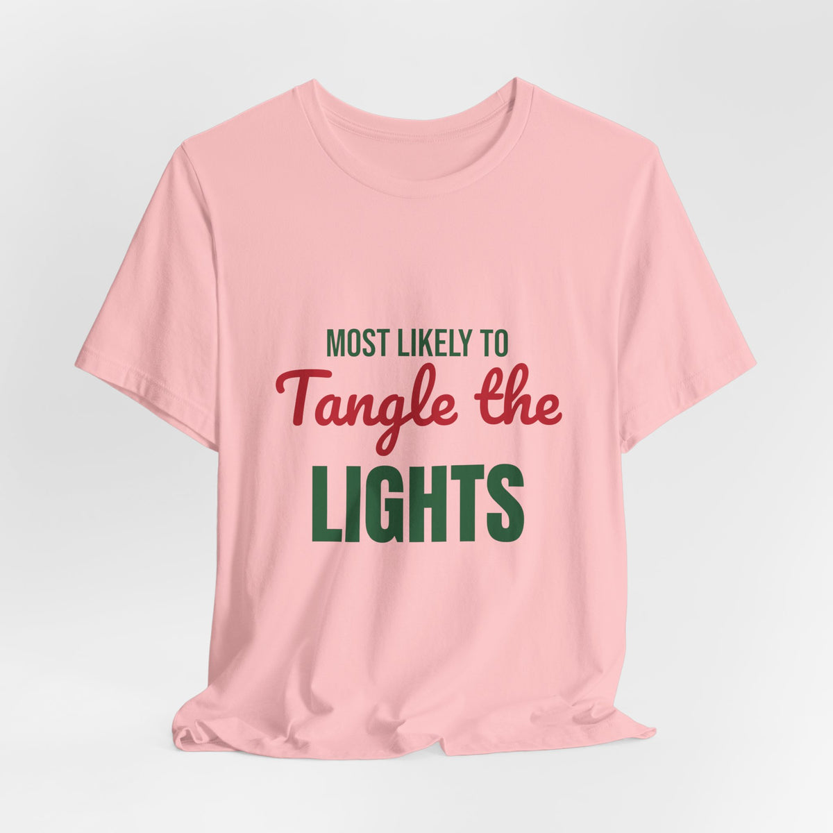 Most Likely to Tangle the Lights Shirt, Most Likely to Tangle the Lights T-Shirt, Family Christmas