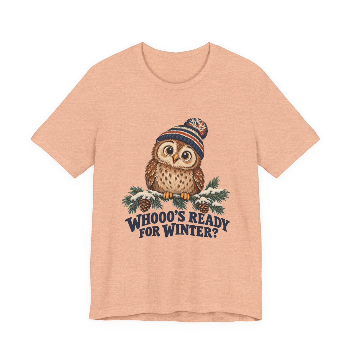 Whooo's Ready for Winter Owl in a Beanie Shirt, Winter Owl T-Shirt, Winter Owl Gift