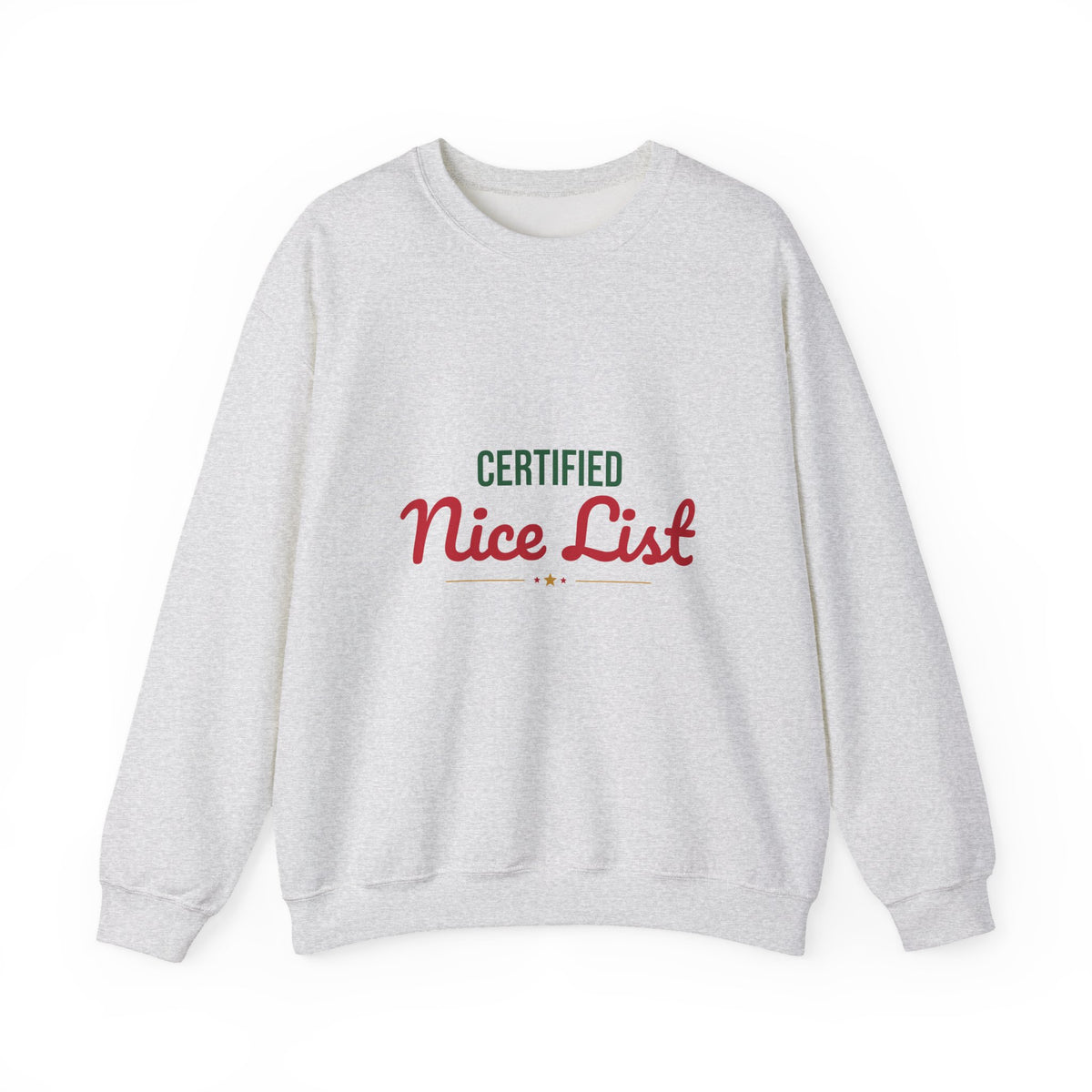 Certified Nice List Sweatshirt