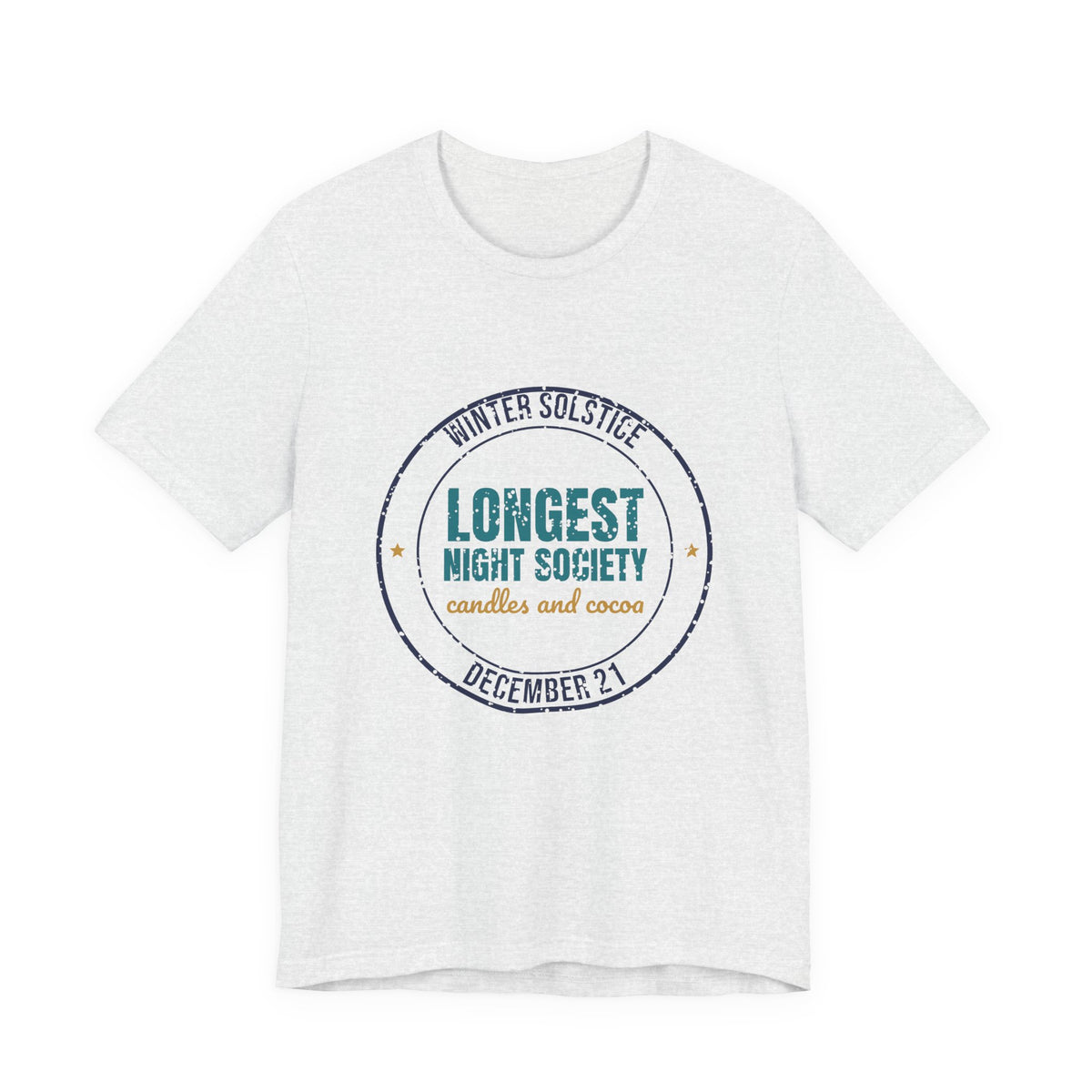 Winter Solstice Longest Night Society Shirt, Winter Solstice T-Shirt, Winter Solstice Gift