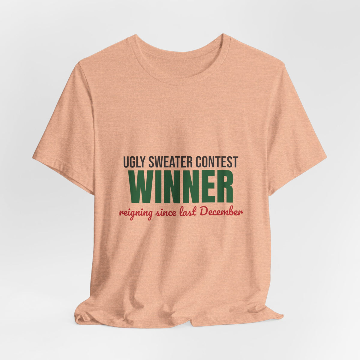 Ugly Sweater Contest Winner Shirt, Ugly Sweater Contest Winner Funny Christmas T-Shirt