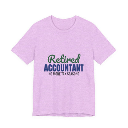 Retired Accountant Shirt, Accountant Retirement T-Shirt