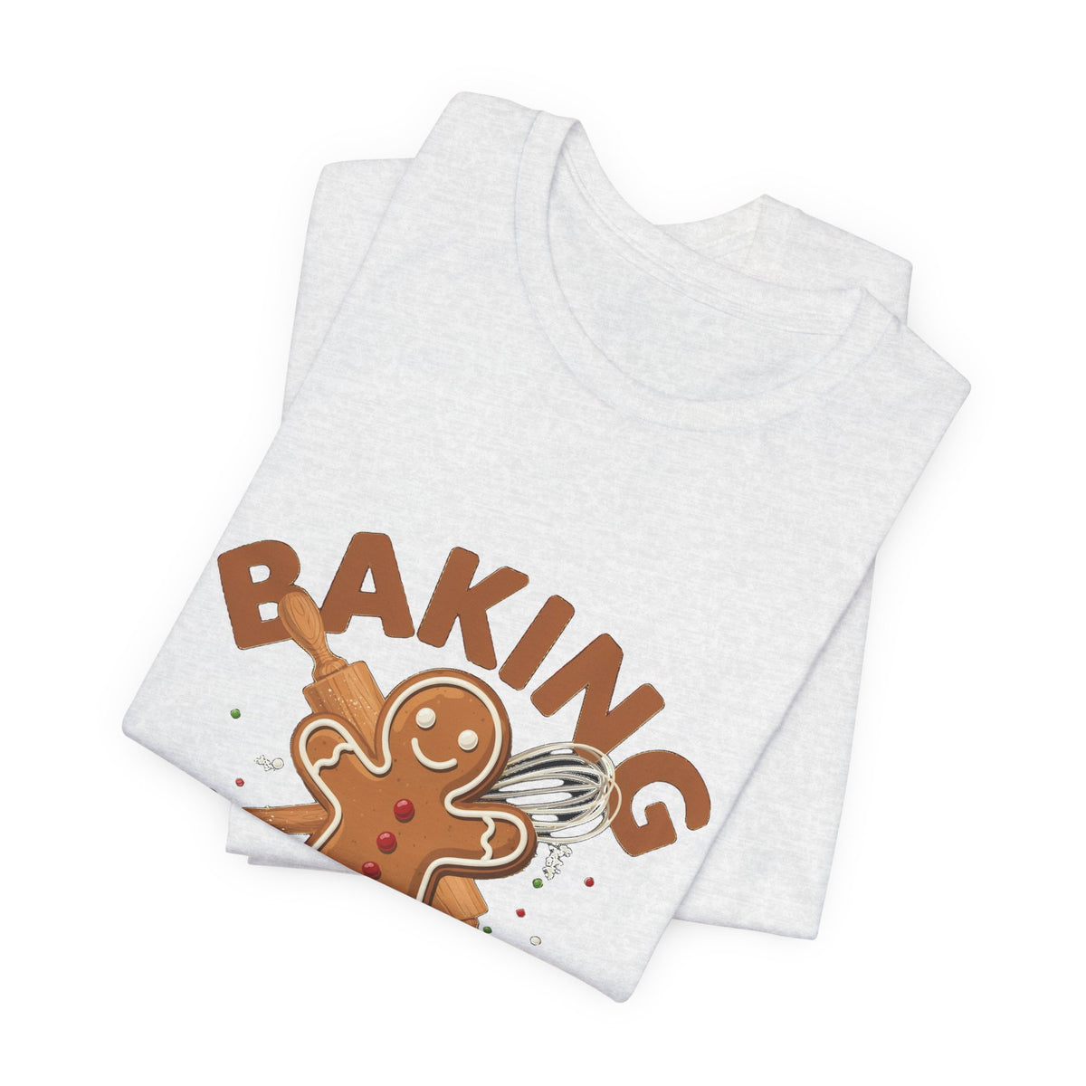 Baking Spirits Bright Shirt, Christmas Baking T-Shirt, Gingerbread Holiday Tee