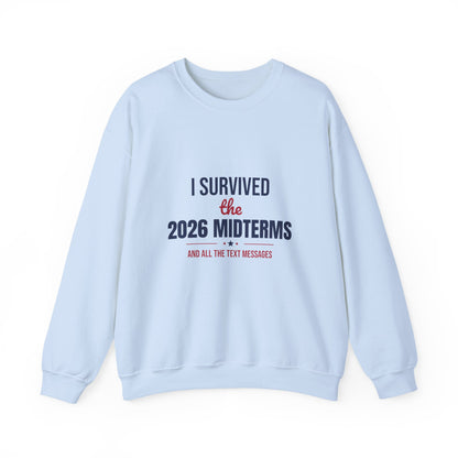 I Survived the 2026 Midterms Sweatshirt, Funny Election Crewneck, Midterms 2026