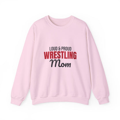 Loud and Proud Wrestling Mom Sweatshirt, Wrestling Mom Crewneck