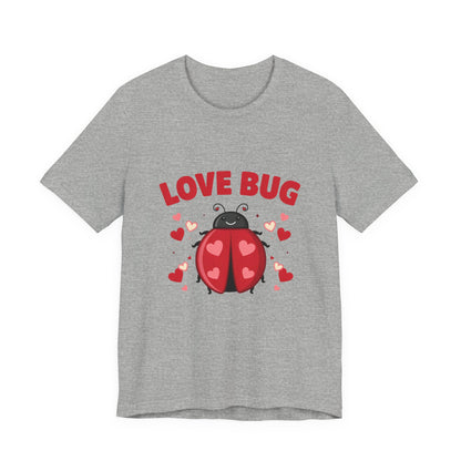 Love Bug Valentine Ladybug Shirt, Ladybug Valentine T-Shirt, Valentines Day Tee