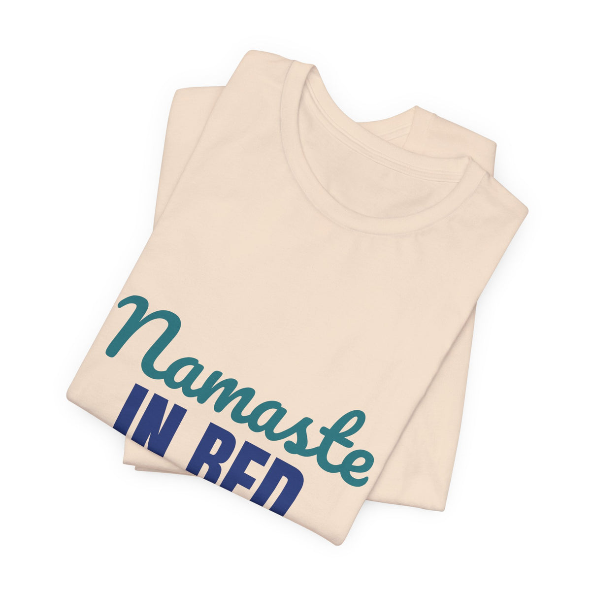 Namaste in Bed Yoga Tomorrow Maybe Shirt, Namaste in Bed Funny Yoga T-Shirt