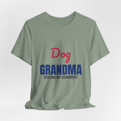 Dog Grandma Spoiling My Grandpups Shirt, Dog Grandma T-Shirt, Dog Lover Gift