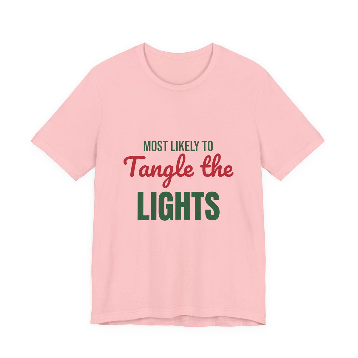 Most Likely to Tangle the Lights Shirt, Most Likely to Tangle the Lights T-Shirt, Family Christmas