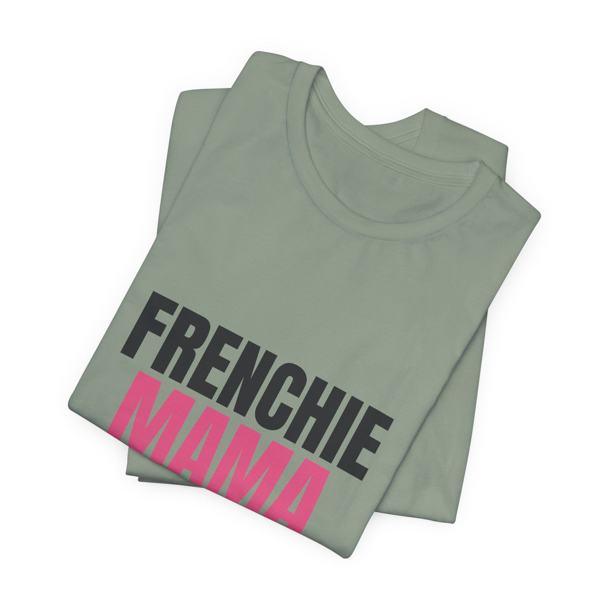 Frenchie Mama Snorts And Snuggles Shirt, Frenchie Mama T-Shirt, Frenchie Lover Gift