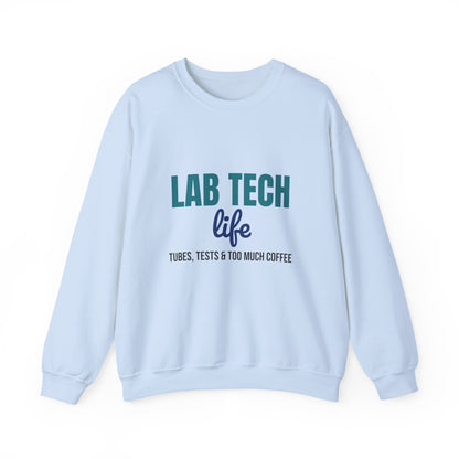 Lab Tech Life Tubes Tests and Too Much Coffee Sweatshirt, Lab Tech Life Crewneck Sweatshirt