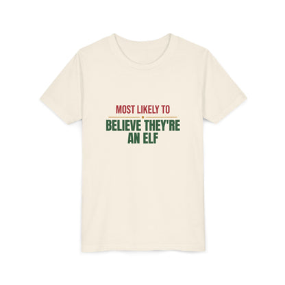 Most Likely To Believe They're An Elf Kids Shirt, Matching Family Christmas Youth T-Shirt