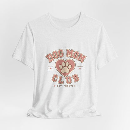 Dog Mom Club Shirt, Varsity Dog Mom T-Shirt, Paw Print Gift for Dog Lovers