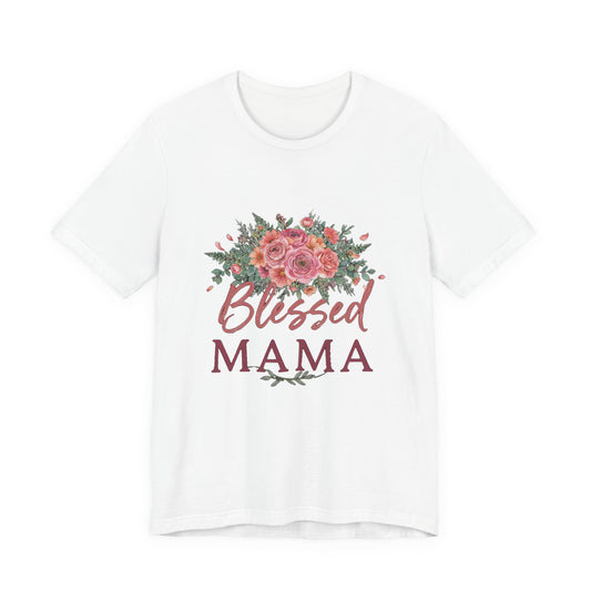 Blessed Mama Shirt