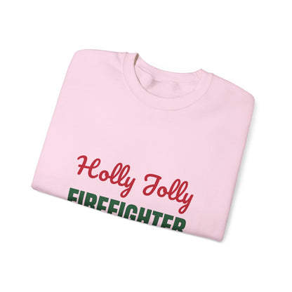 Holly Jolly Firefighter Sweatshirt, Firefighter Christmas Crewneck, Firefighter Gift