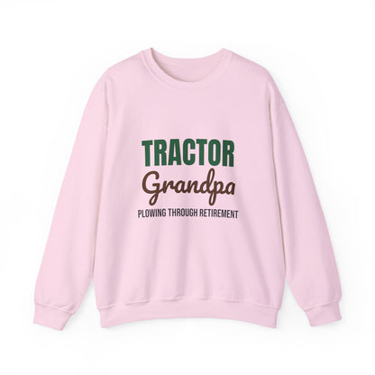 Tractor Grandpa Plowing Through Retirement Sweatshirt, Tractor Grandpa Crewneck