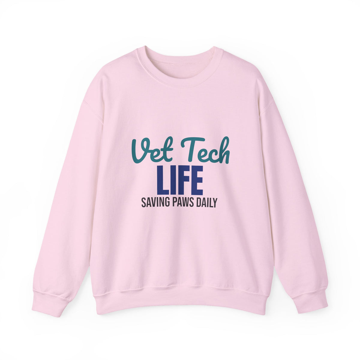 Vet Tech Life Saving Paws Daily Sweatshirt, Vet Tech Crewneck Sweatshirt