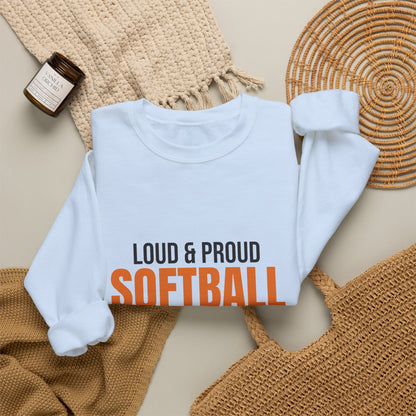 Loud and Proud Softball Mom Sweatshirt, Softball Mom Crewneck